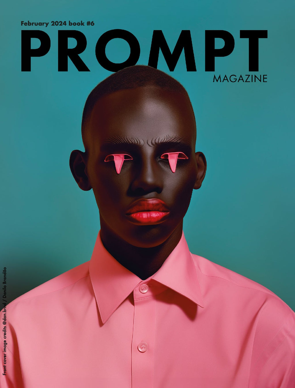 PROMPT MAGAZINE Issue 6: EXPANDING PERCEPTIONS